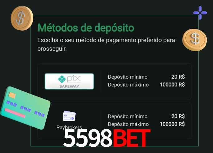 O cassino 5598bet oferece uma grande variedade de métodos de pagamento