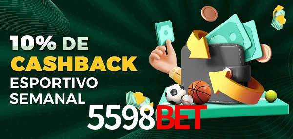 10% de bônus de cashback na 5598bet