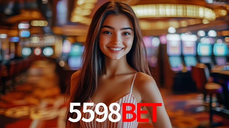 5598bet: Jogos de Caça-Níqueis-Altas Recompensas, Roleta-Velocidade, Blackjack-Desafios Máximos